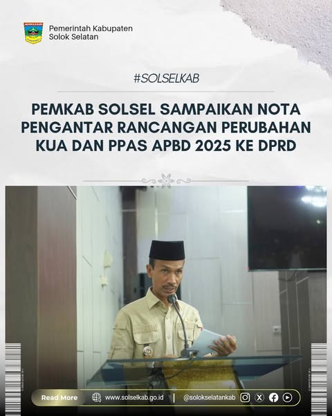 Pemkab Solsel Sampaikan Nota Pengantar Rancangan Perubahan KUA dan PPAS APBD 2025 ke DPRD